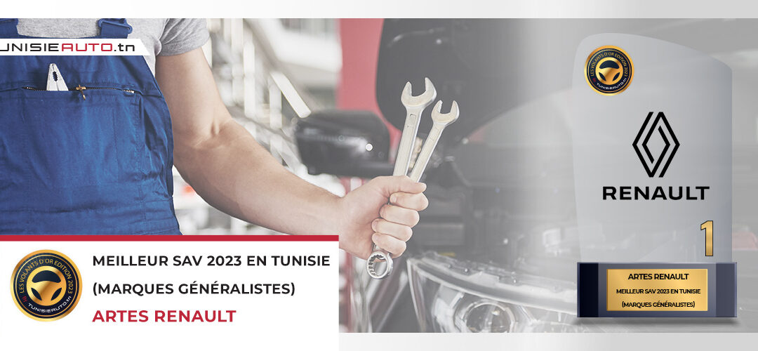 SONDAGE tunisieauto.tn « Meilleur SAV 2023 » : ARTES RENAULT et LE MOTEUR MERCEDES sur le haut du podium